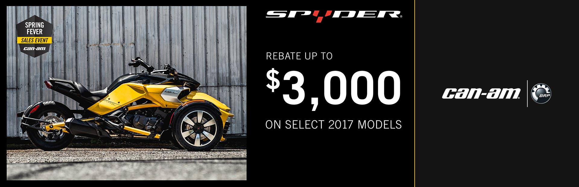 Can-Am: Spring Fever Sales Event (Spyder)
